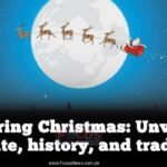 Exploring Christmas: Unveiling the date, history, and traditions