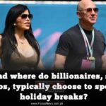 How and where do billionaires, such as Jeff Bezos, typically choose to spend their holiday breaks?