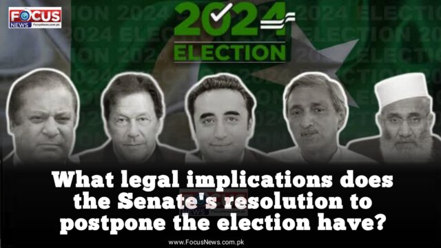 What legal implications does the Senate’s resolution to postpone the election have?